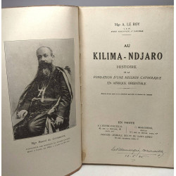 Au Kilima-Ndjaro - histoire de la fondation d'une mission...