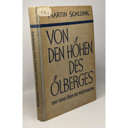 Von den höhen des ölberges - eine schau über die weltmission