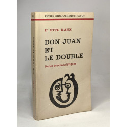 Don Juan et le double - études psychanalytiques