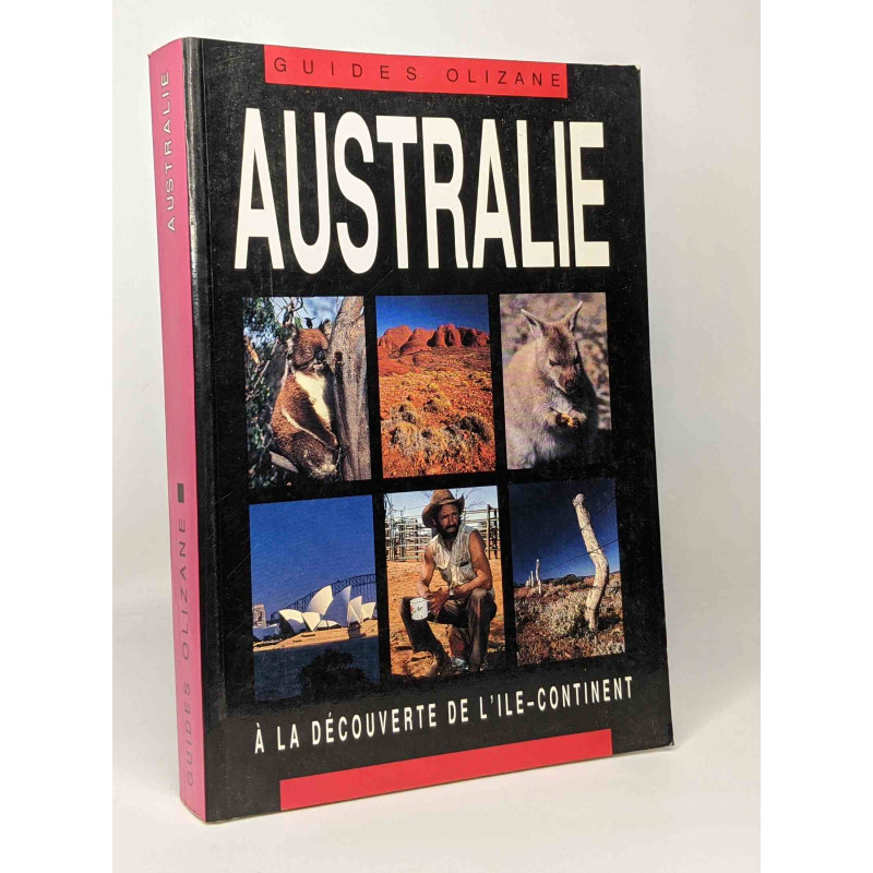 AUSTRALIE A LA DECOUVERTE DE L'ILE-CONTINENT
