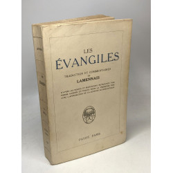 Les évangiles - traduction et commentaires de Lamennais