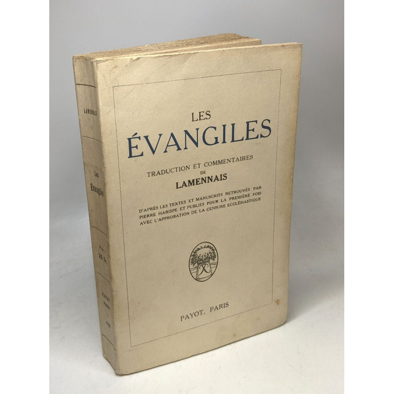 Les évangiles - traduction et commentaires de Lamennais