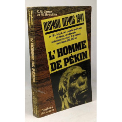 L'homme de Pékin - disparu depuis 1941