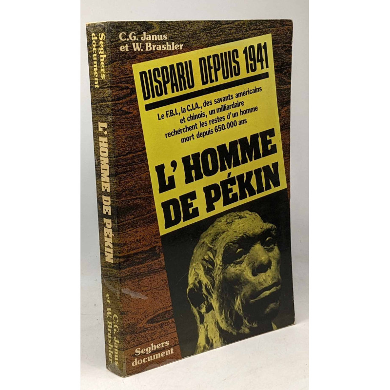 L'homme de Pékin - disparu depuis 1941