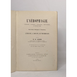 L'aérophagie syndromes gastriques intestinaux circulatoires et...