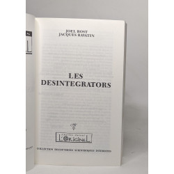 Les Desintegrators