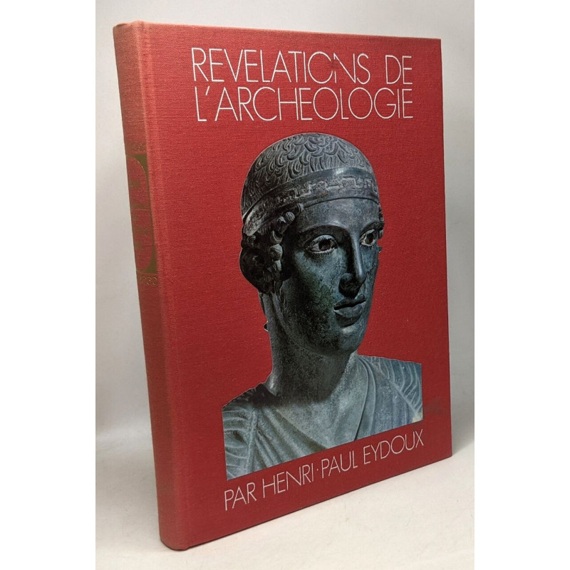 Révélations de l'archéologie
