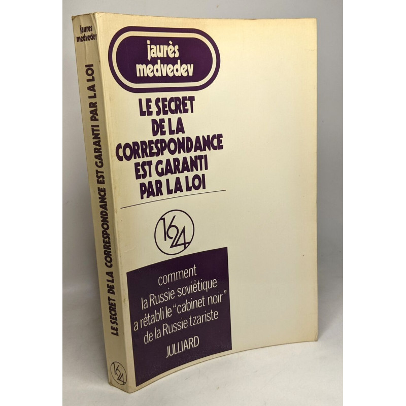 Le secret de la correspondance est garanti par la loi --- comment...