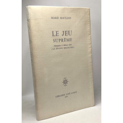 Le jeu suprême - structure et thèmes dans "le grand meaulnes"