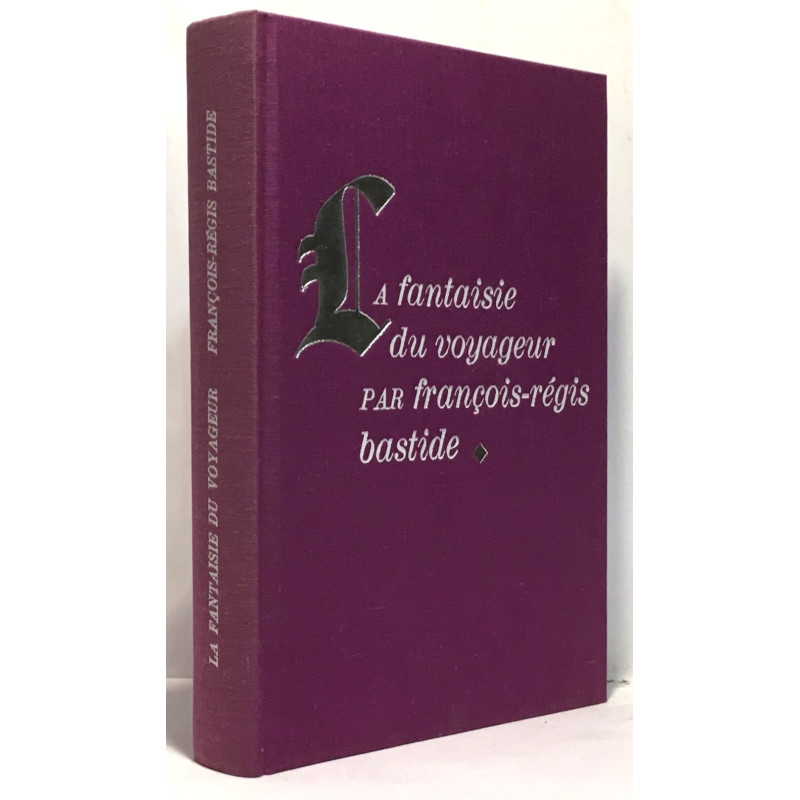 La fantaisie du voyageur