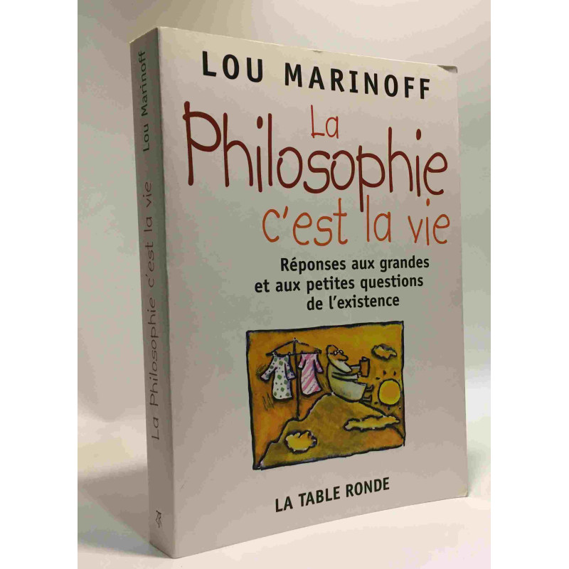 La Philosophie c'est la vie