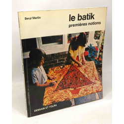 Le Batik - premières notions