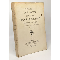 Les voix qui crient dans le désert souvenirs d'Afrique préface du...