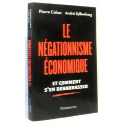 Le Négationnisme économique