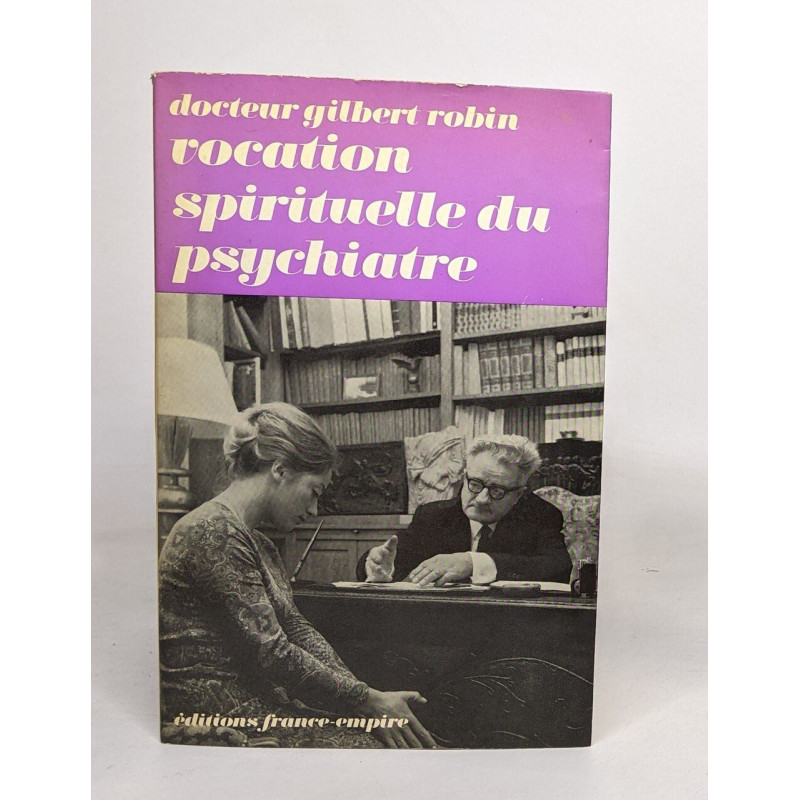 Vocation spirituelle du psychiatre