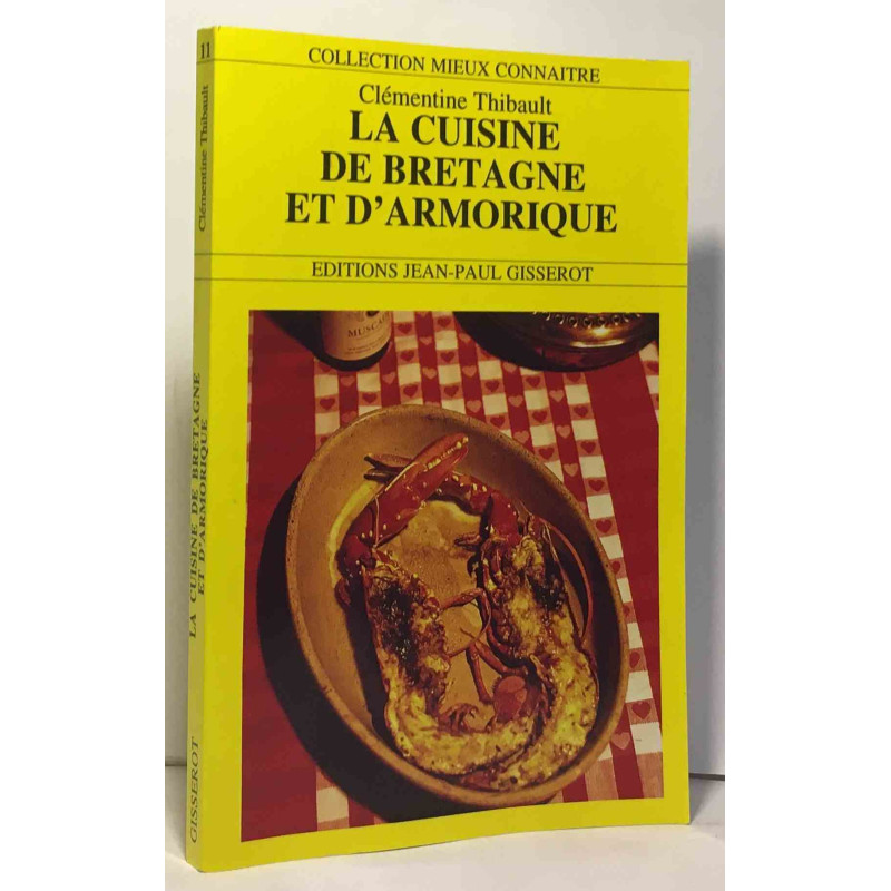 La cuisine de Bretagne et d'Armorique