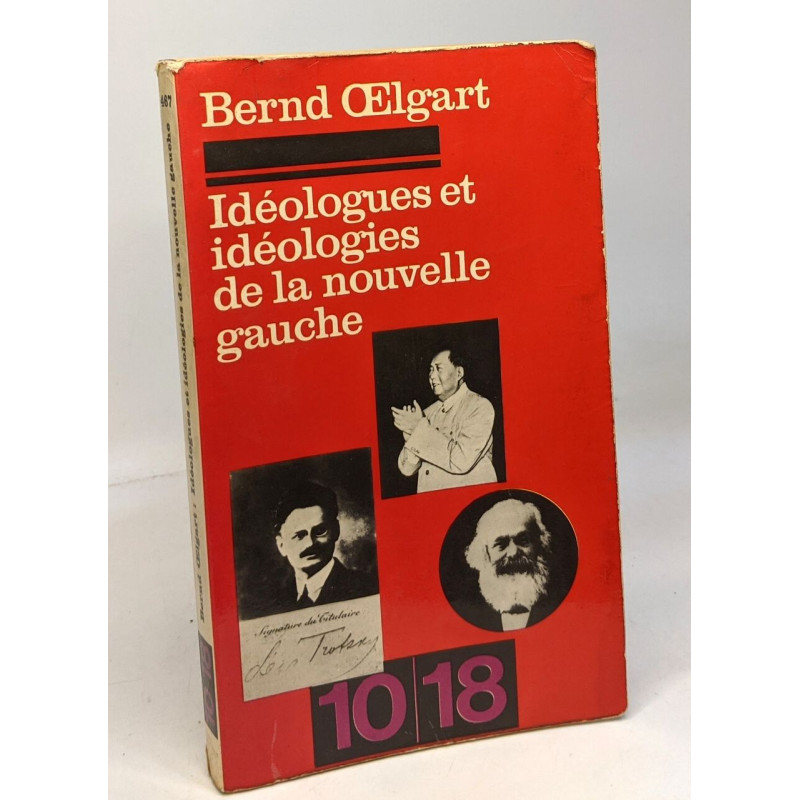 Idéologues et idéologies de la nouvelle gauche
