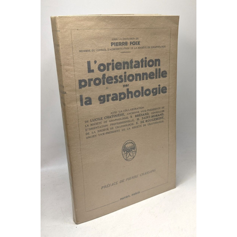 L'orientation professionnelle par la graphologie