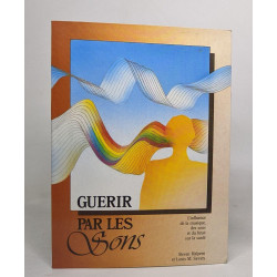 Guérir par les sons