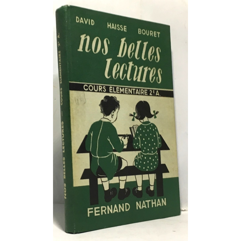 Nos belles lectures - cours élémentaire 2e A
