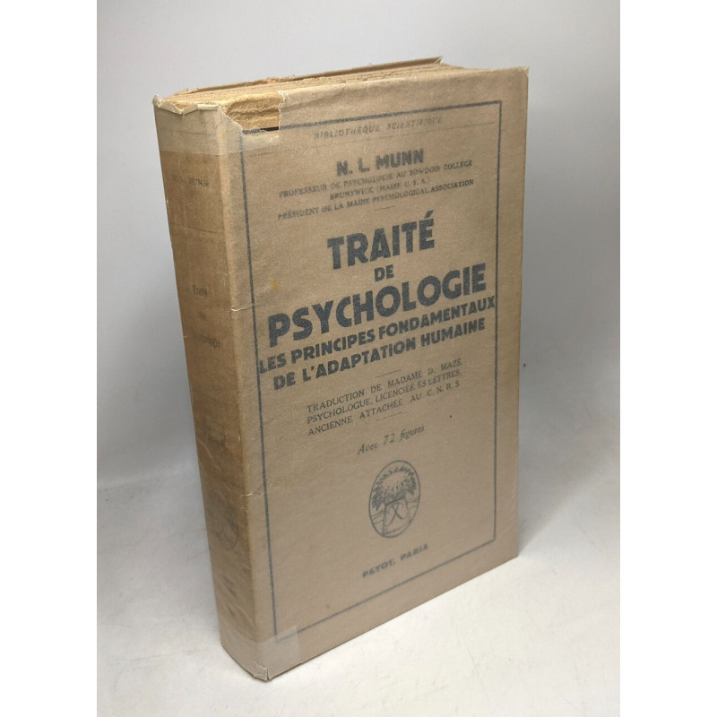 Traité de psychologie - les principes fondamentaux de l'adaptation...