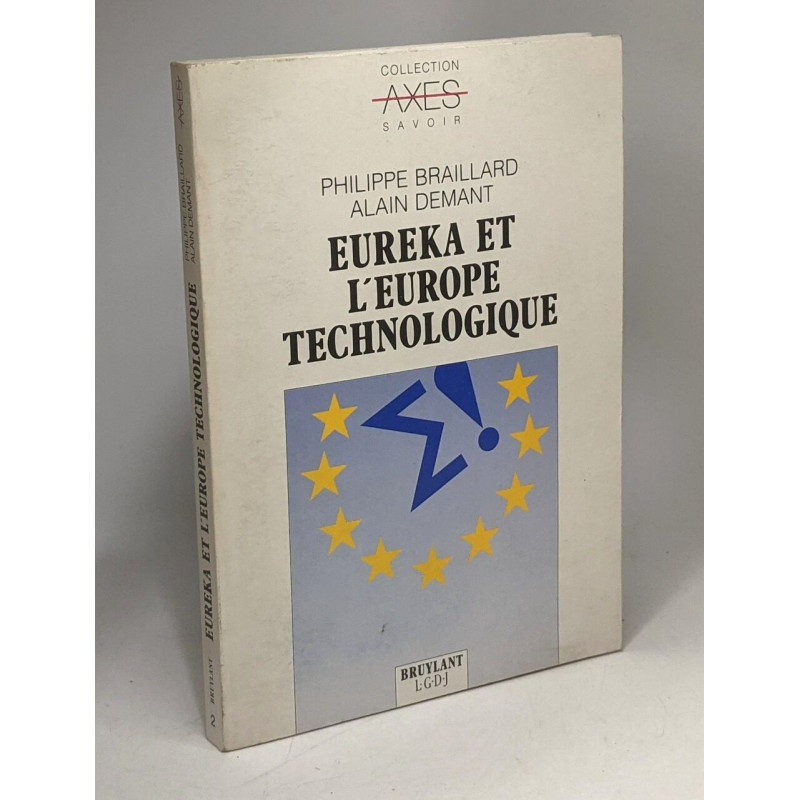 L'Europe technologique / Coll. Axes Savoir