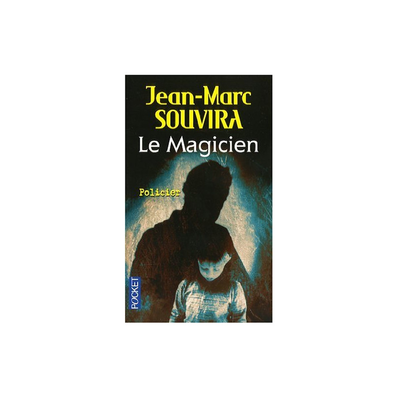 Le magicien