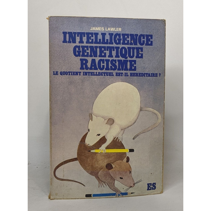 Intelligence génetique racisme