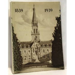 Un siècle au service des pauvres vieillards 1839-1939