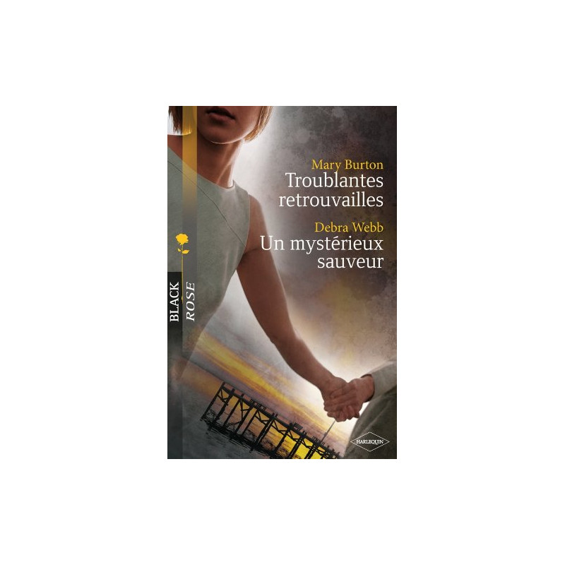 Troublantes retrouvailles - Un mystérieux sauveur