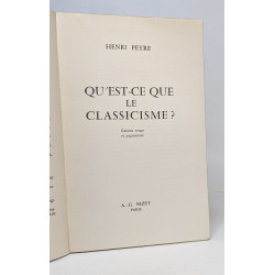 Qu'est ce que le Classicisme Edition revue et augmentée