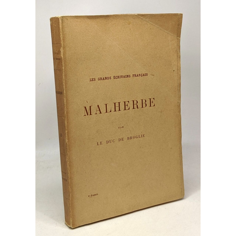 Malherbe - les grands écrivains français