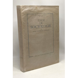 Essai de sociologie et notes doctrinales conjointes