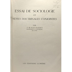 Essai de sociologie et notes doctrinales conjointes