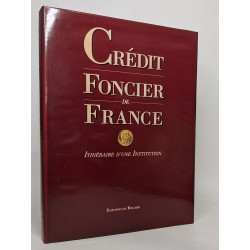 Credit foncier de France: Itineraire d'une institution (French...