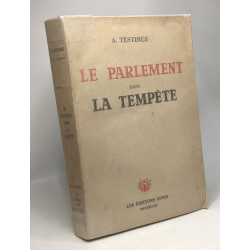 Le parlement dans la tempête