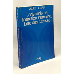 Christianisme libération humaine lutte des classes