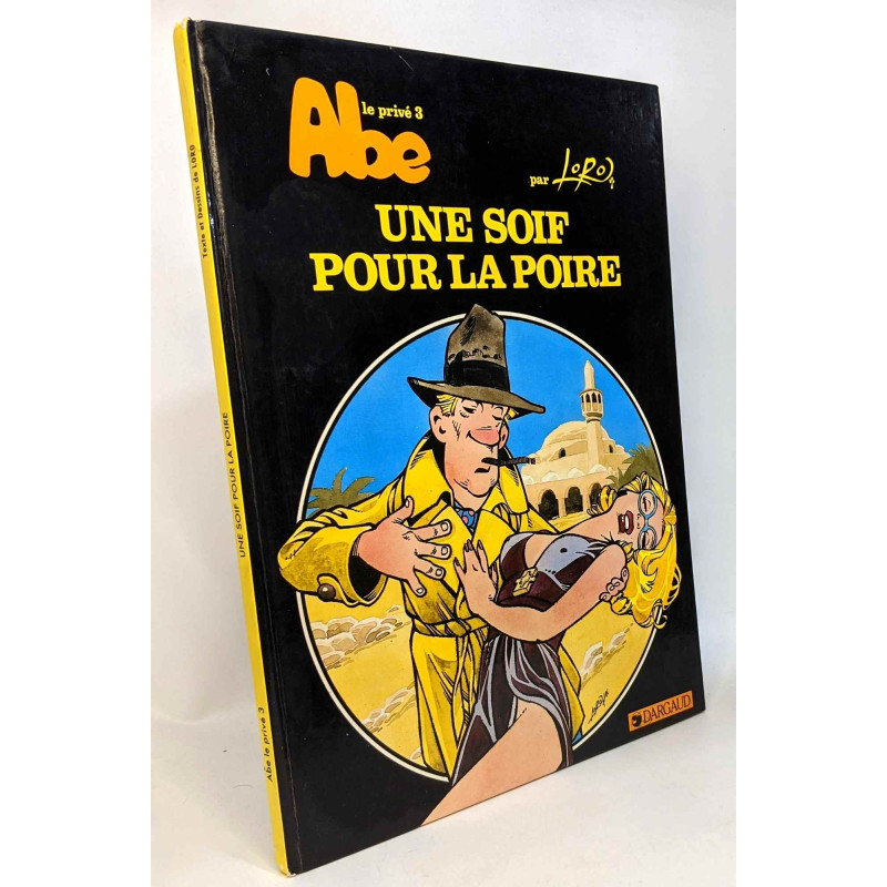 Une Soif pour la poire (Abe le privé)