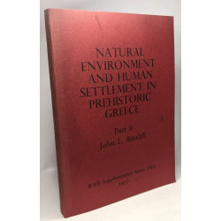 Natural Environment and Human Settlement in Prehistoric Greece...