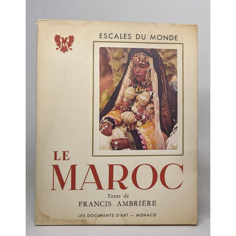 Escales du monde - le maroc