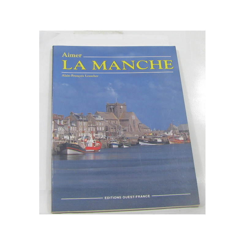 Aimer la Manche