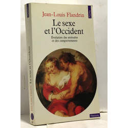 Le Sexe et l'Occident : Evolution des attitudes et des comportements