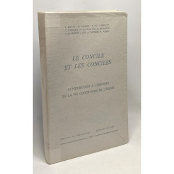Le concile des conciles - contribution à l'histoire de la vie...