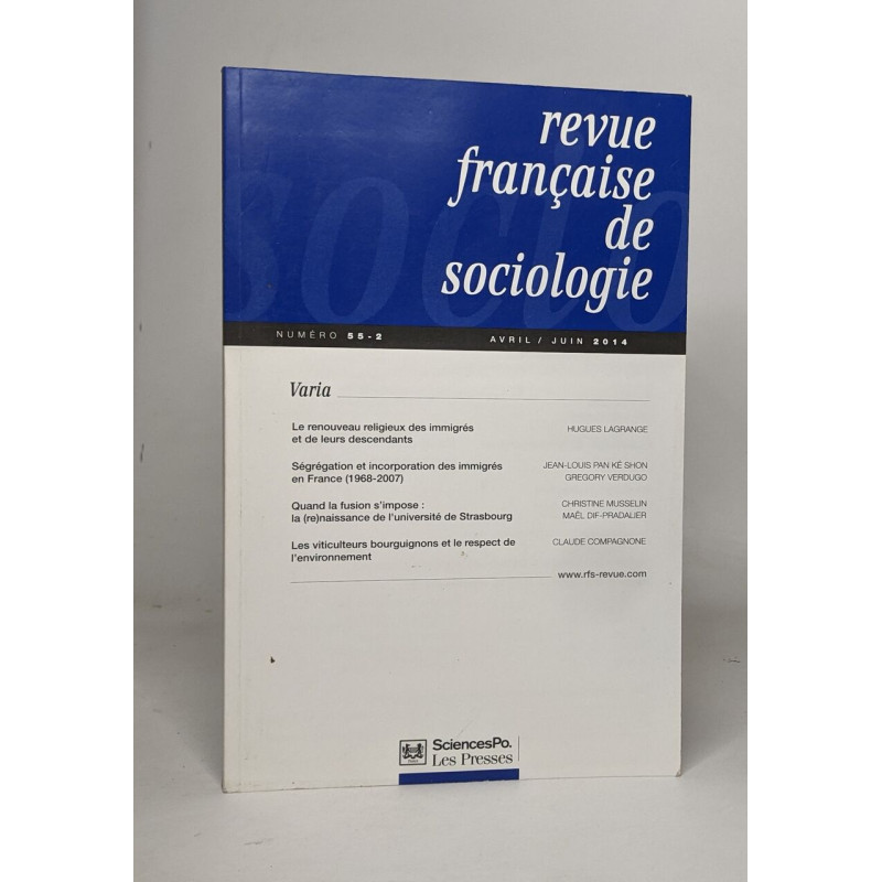 Revue française de sociologie / avril-juin 2014