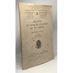 Légistes et gens de finances au XVe siècle - Index-Additions et...