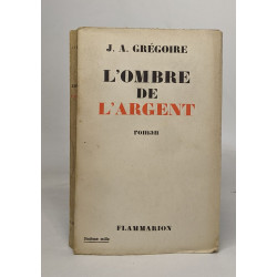 L'ombre de l'argent