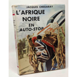 L'Afrique noire en auto-stop