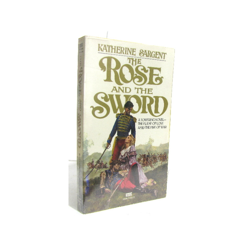 The Rose and the Sword