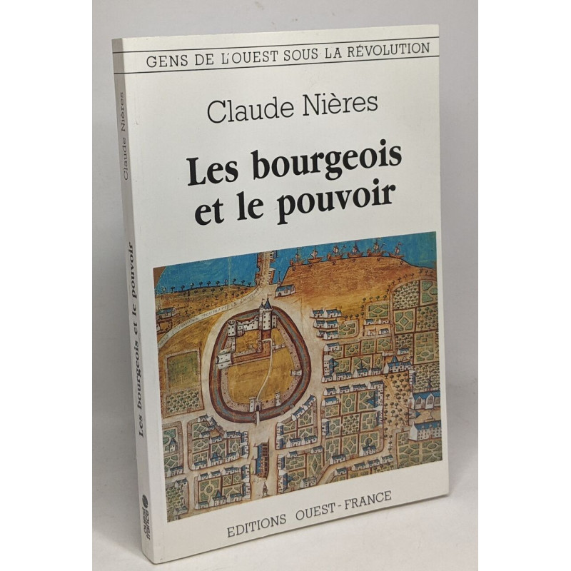 Les bourgeois et le pouvoir