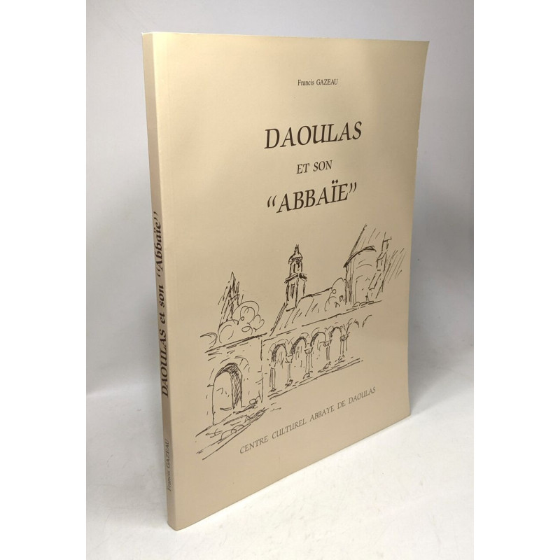 Daoulas et son "Abbaïe"